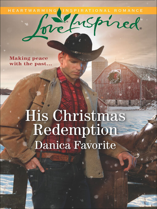 Title details for His Christmas Redemption by Danica Favorite - Available